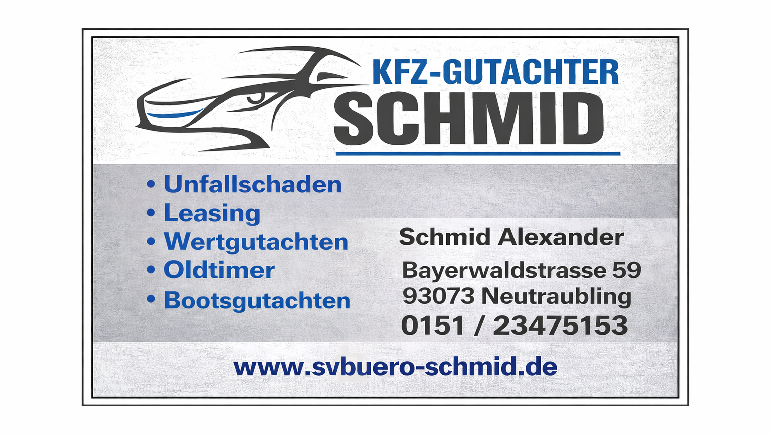 Kfz-Sachverständiger & Bootsgutachter Schmid, Bayerwaldstraße in Neutraubling