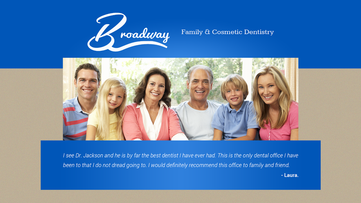 Broadway Family & Cosmetic Dentistry Image