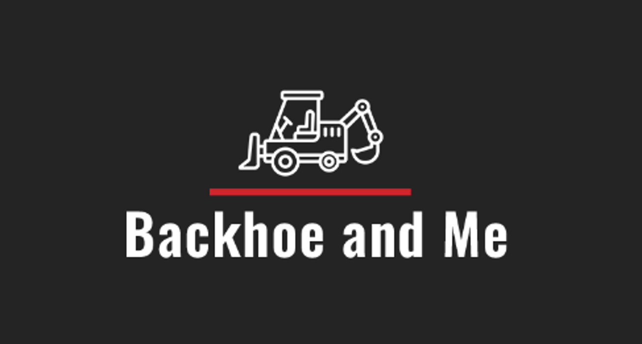 Backhoe and Me - Espanola, NM