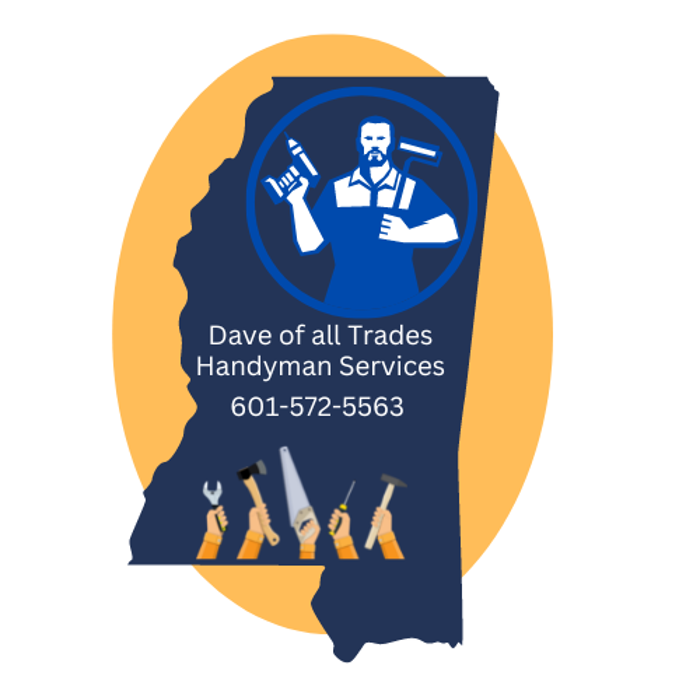Dave of All Trades - Jackson, MS