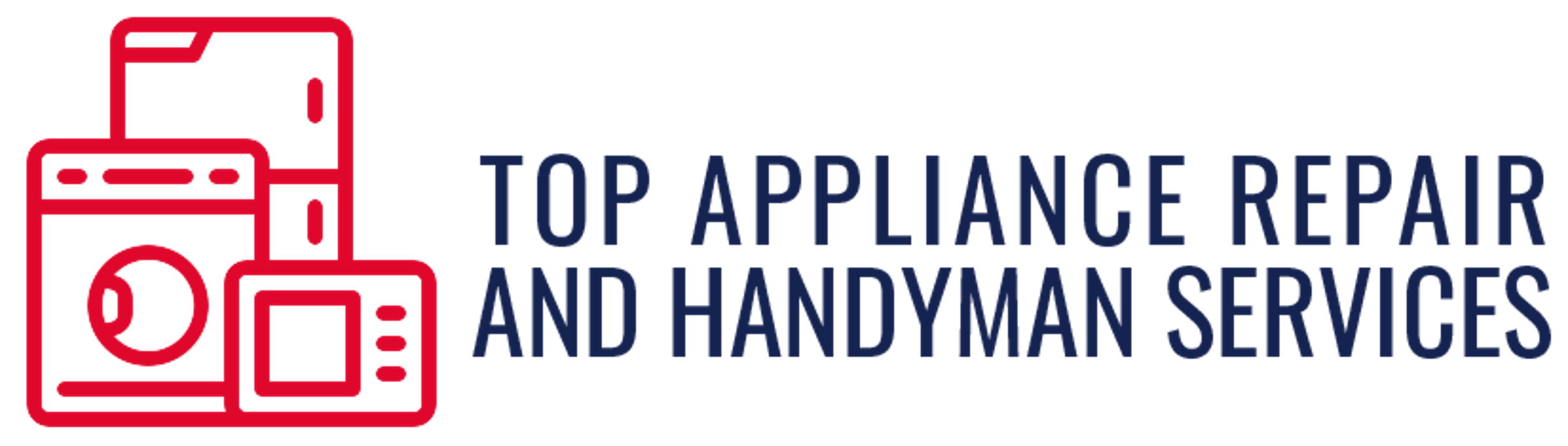 Top Appliance Repair and Handyman Services - Kansas City, KS