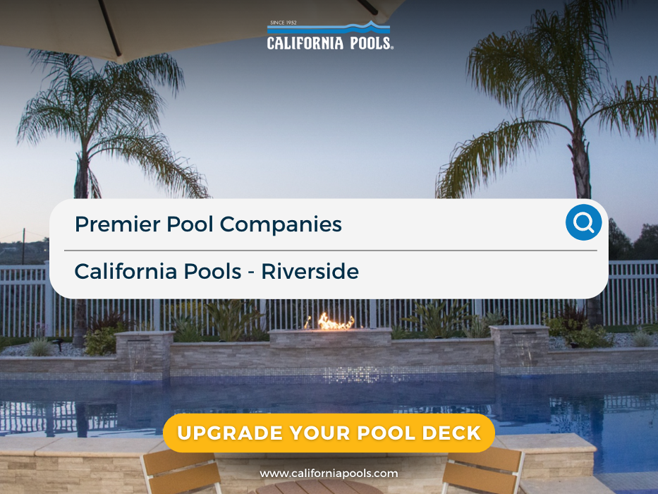 California Pools - Riverside - Moreno Valley, CA