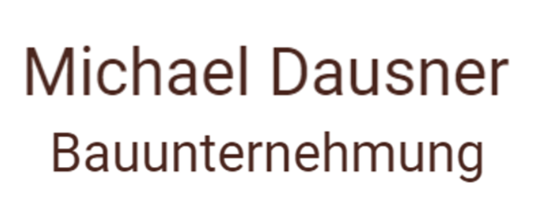 Michael Dausner | Bauunternehmung