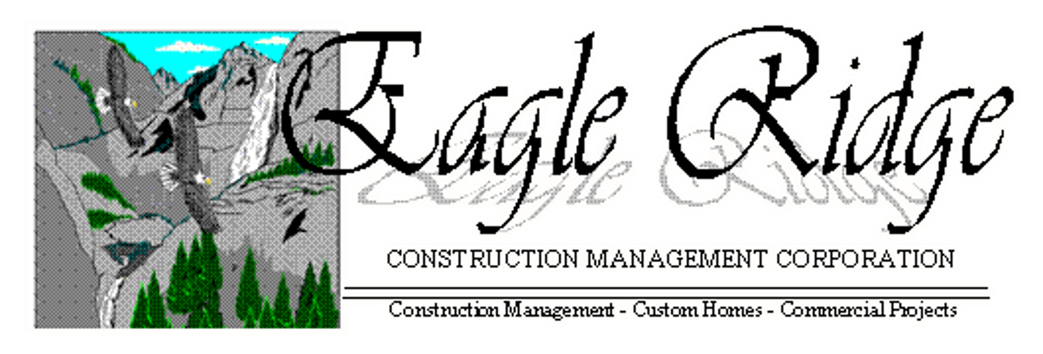 Eagle Ridge Construction Management Corporation - Buffalo, WY
