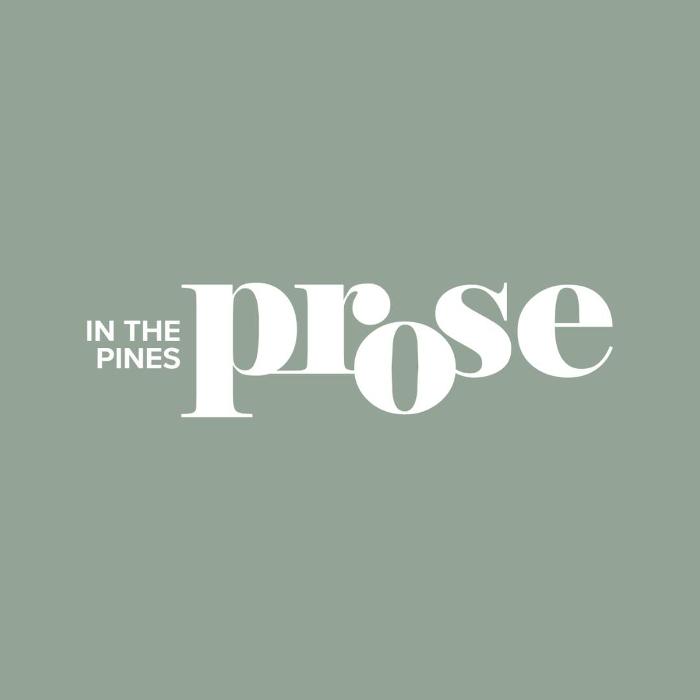 Prose in the Pines