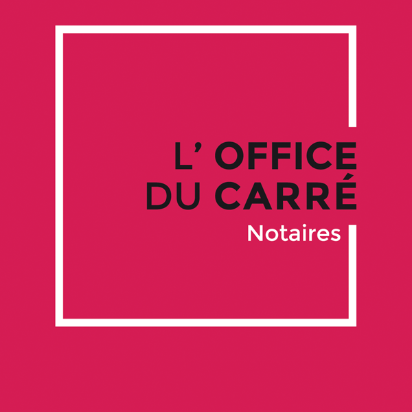 Office du carré - Notaires SAS notaire
