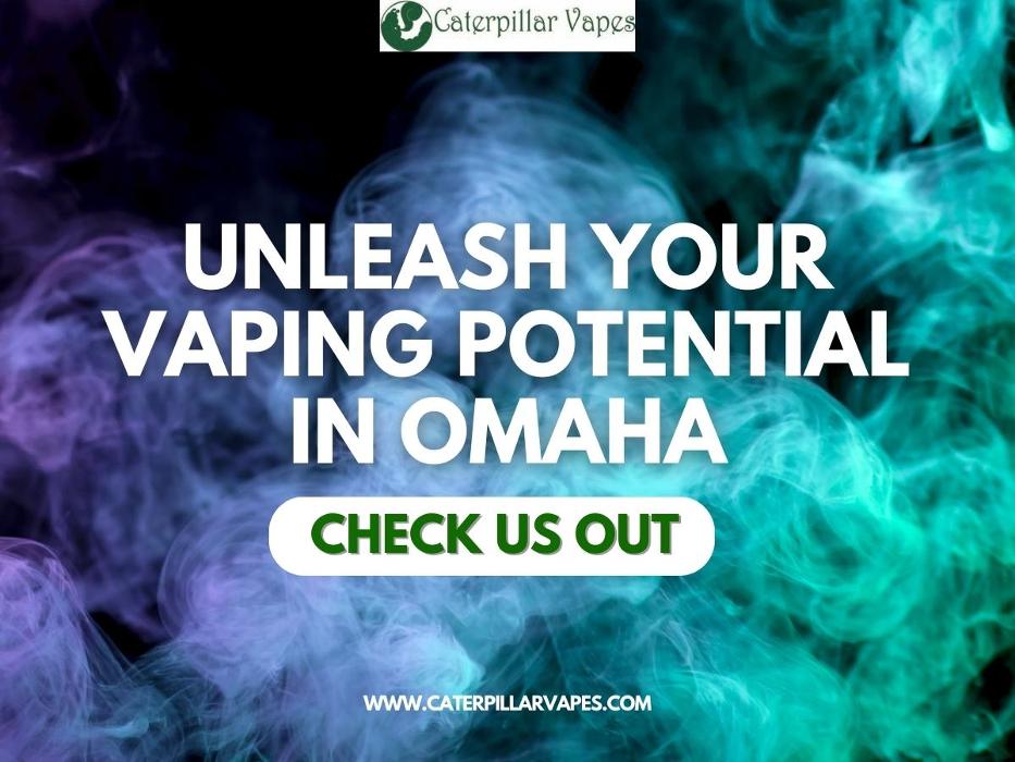 Caterpillar Vapes - Omaha, NE