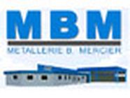 Métallerie Bernard Mercier M.B.M SAS