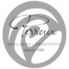 Menuiserie Perroux