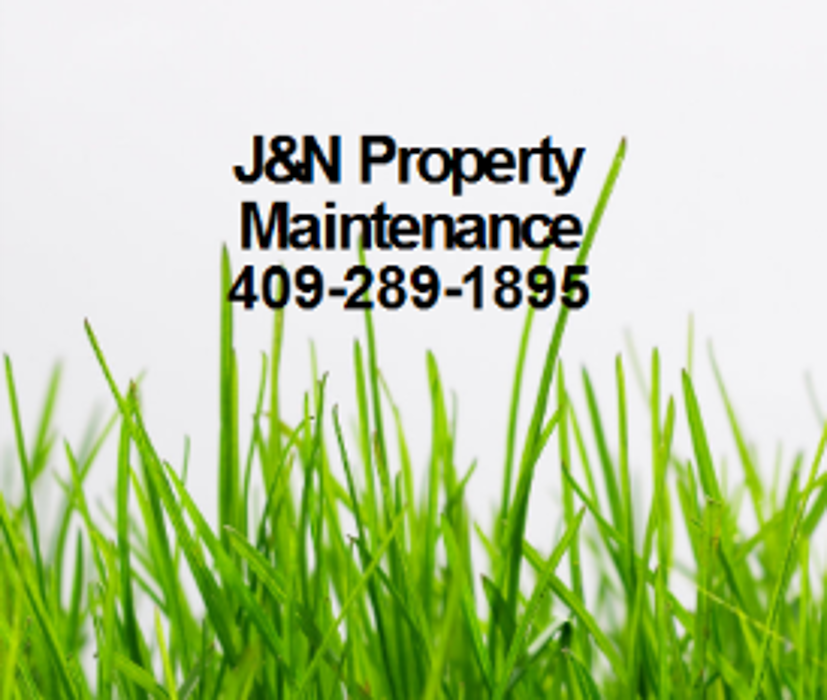 J&N Property Maintenance - Buna, TX