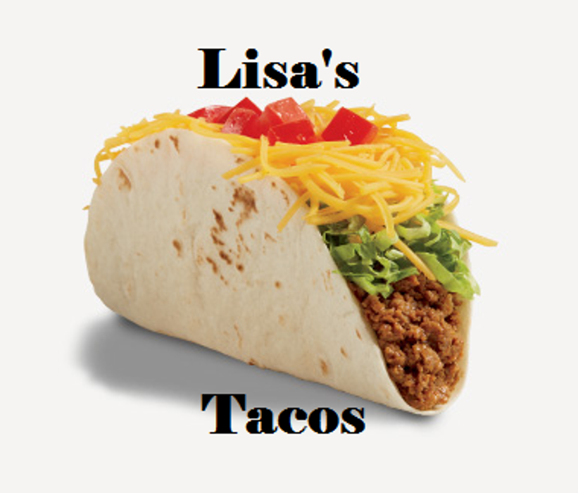 Lisa's Tacos - Fullerton, CA