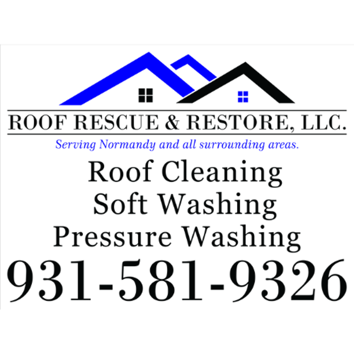 Roof Rescue & Restore - Normandy, TN