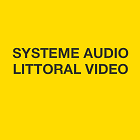 SYSTEME AUDIO LITTORAL VIDEO électricité (production, distribution, fournitures)