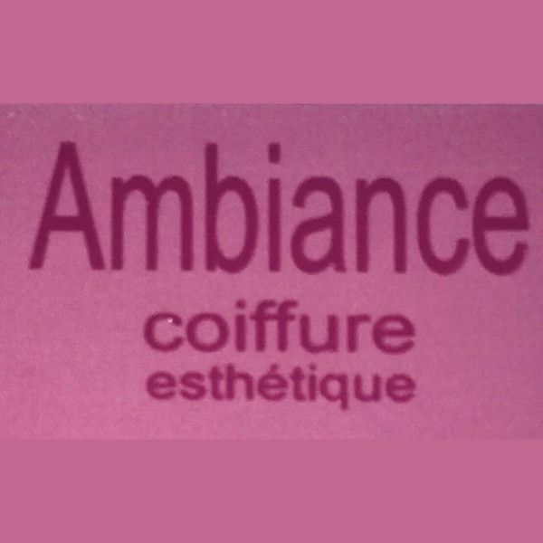 Ambiance Coiffure Coiffure, beauté