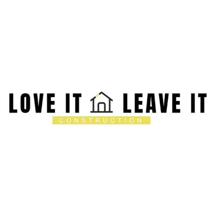 Love It Leave It Construction - Kalispell, MT