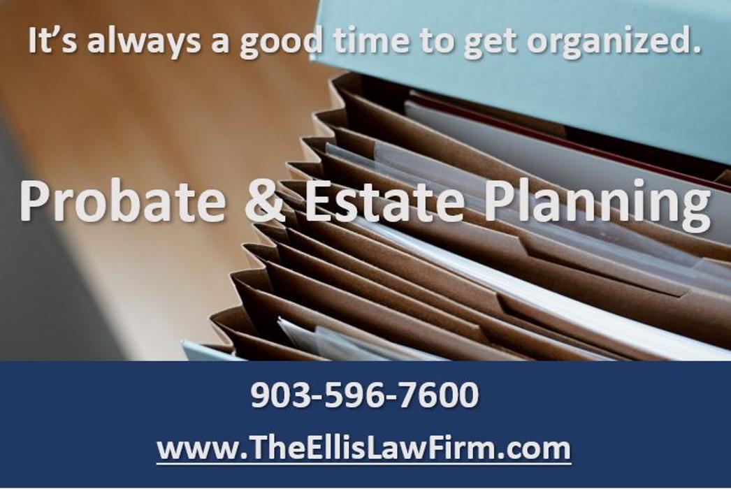 The Ellis Law Firm, PLLC - Tyler, TX