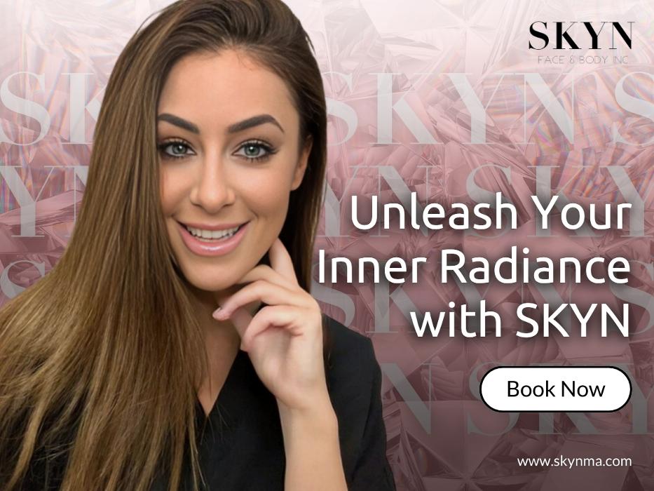 SKYN Face & Body Inc. - Northborough, MA
