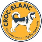 Croc-Blanc service pour animaux