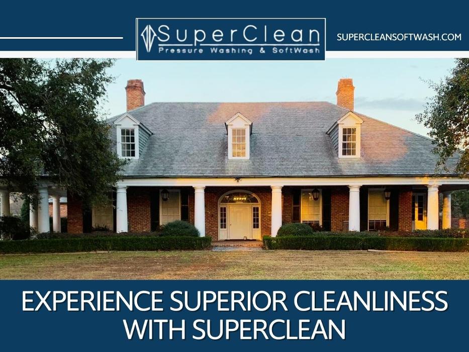 SuperClean Pressure Washing & Softwash - Baton Rouge, LA
