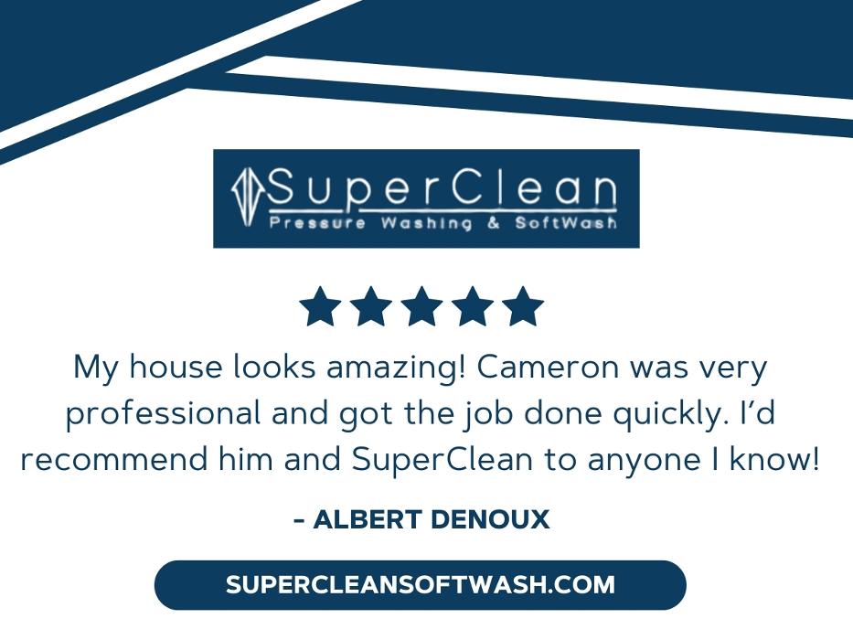 SuperClean Pressure Washing & Softwash - Baton Rouge, LA
