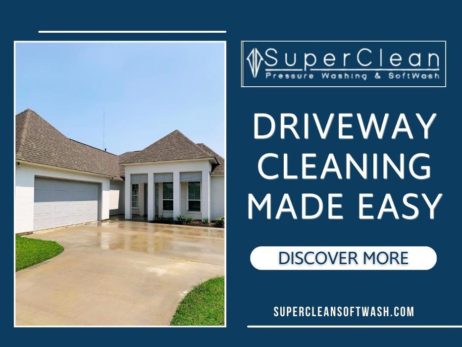 SuperClean Pressure Washing & Softwash - Baton Rouge, LA