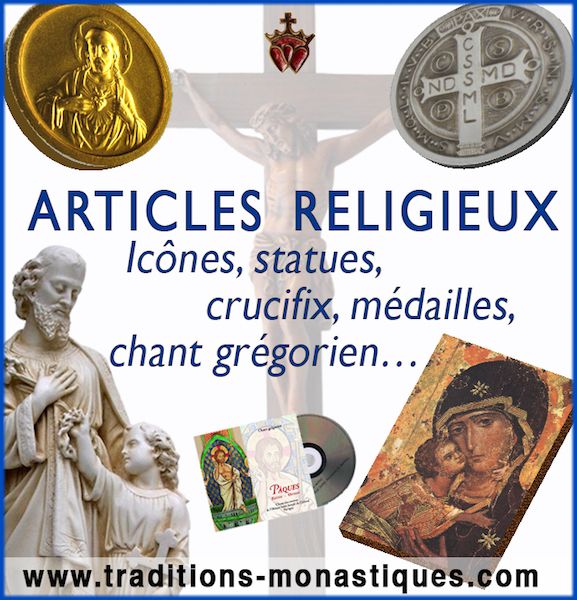 TRADITIONS MONASTIQUES store (fournitures)