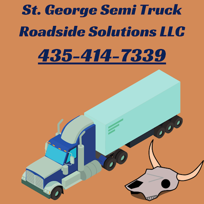 St. George Semi Truck Roadside Solutions LLC - Saint George, UT