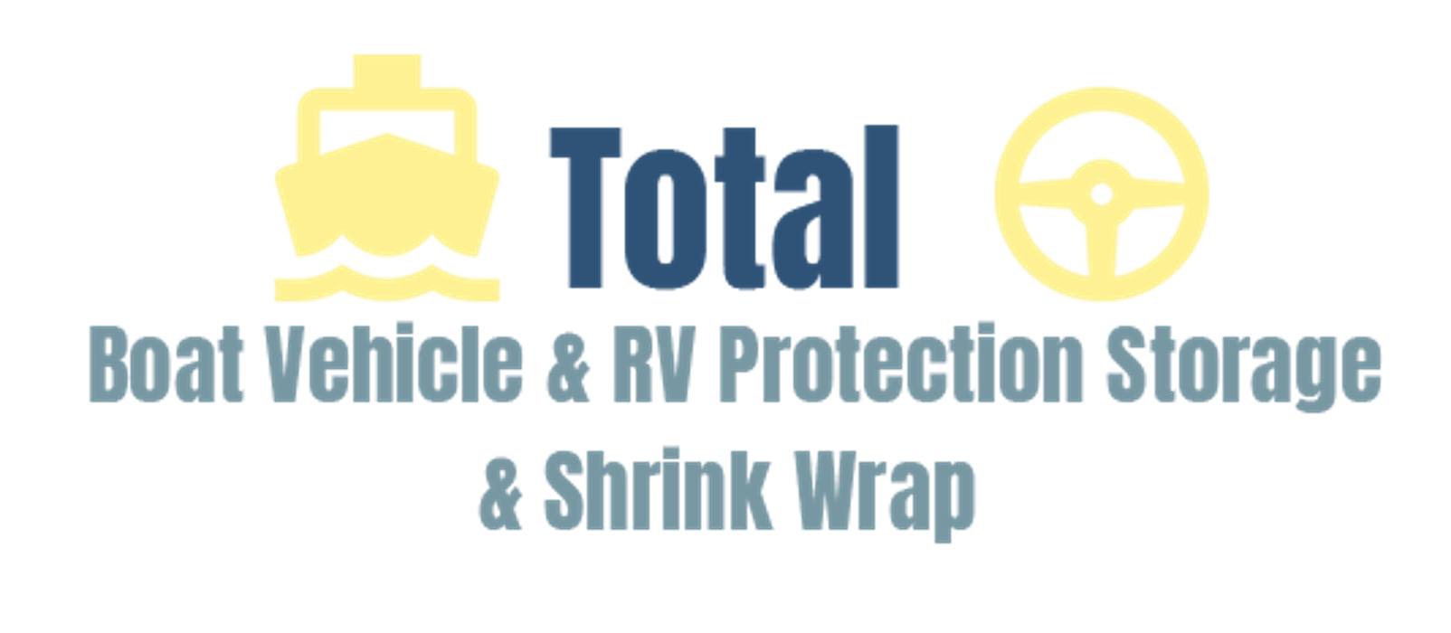 Total Boat Vehicle & RV Protection Storage & Shrink Wrap - Polson, MT