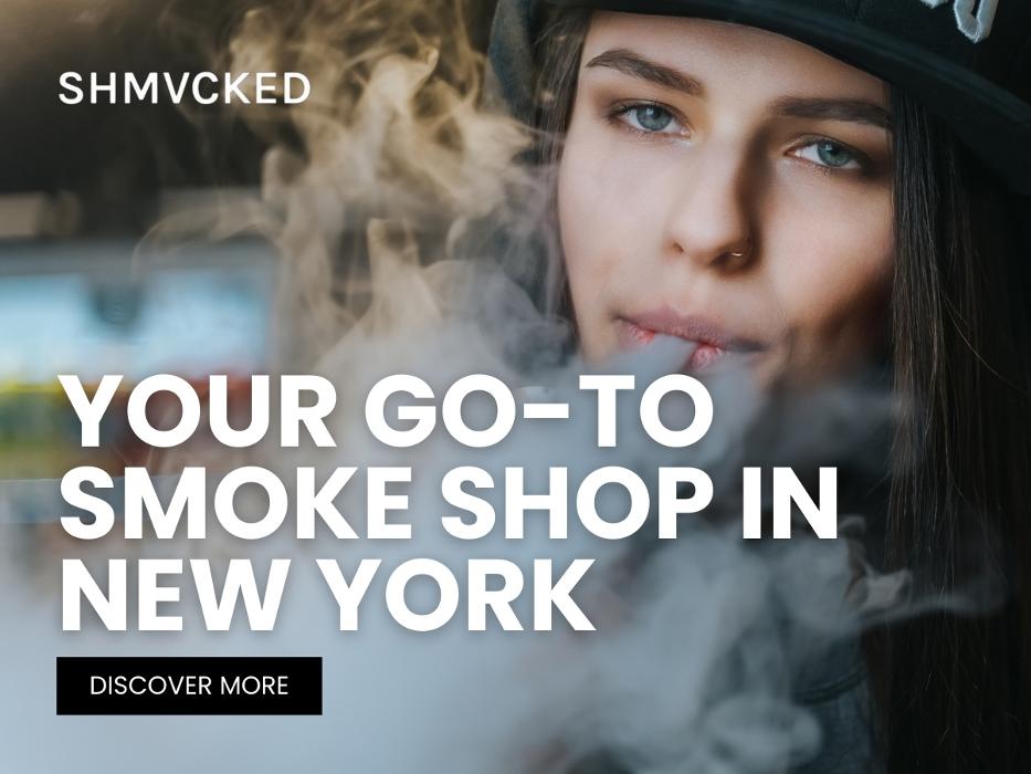 1_SHMVCKED_Your Go-To Smoke Shop in New York.jpg