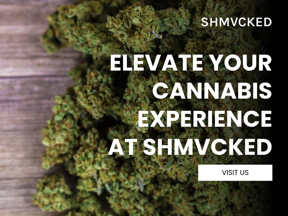 4_SHMVCKED_Elevate Your Cannabis Experience with SHMVCKED.jpg