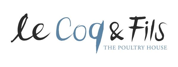 Le Coq & Fils The Poultry House restaurant