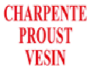 Charpente Proust Vesin SARL Expert
