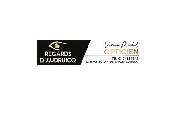 Regards d'Audruicq opticien