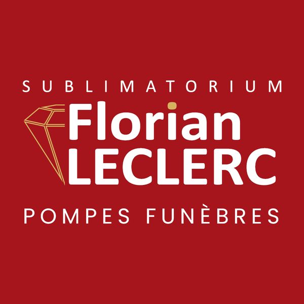 Sublimatorium Florian Leclerc pompes funèbres, inhumation et crémation