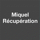 Miquel Récuperation SAS récupération, traitement de déchets divers