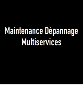 Maintenance Dépannage Multiservices MDMS