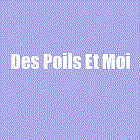 DES POILS et MOI