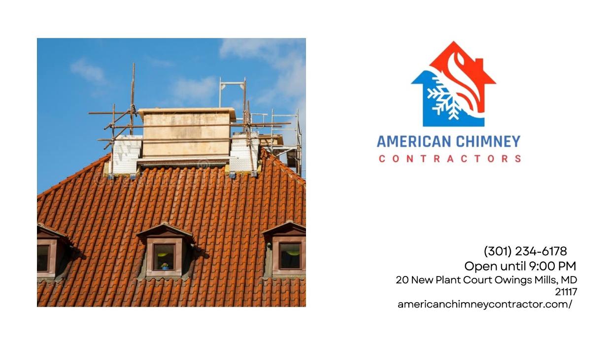 American Chimney Contractors - Owings Mills, MD