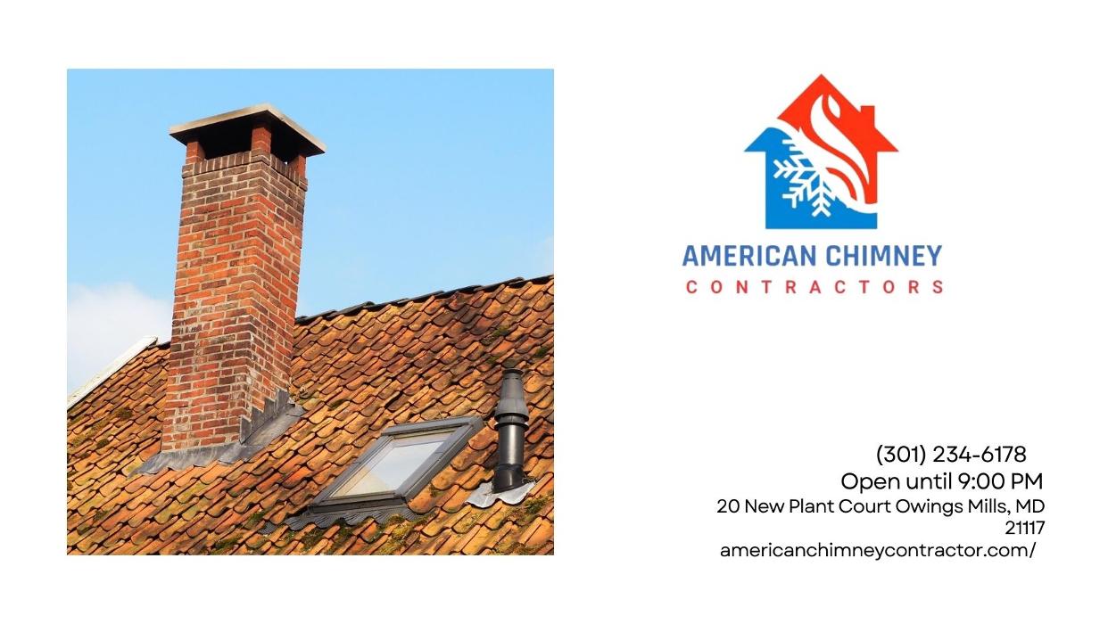 American Chimney Contractors - Owings Mills, MD