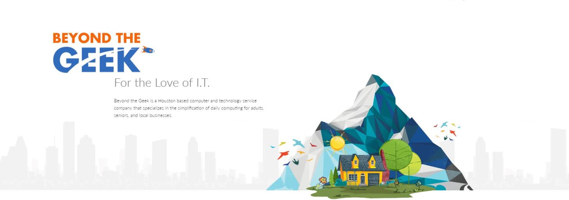 Beyond The Geek, LLC - Katy, TX