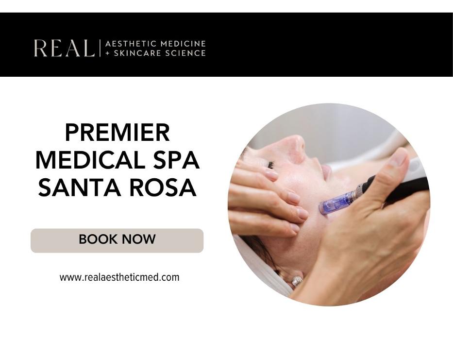 REAL | Aesthetic Medicine + Skincare Science - Santa Rosa, CA
