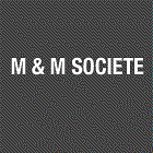 M&M SOCIÉTÉ SARL
