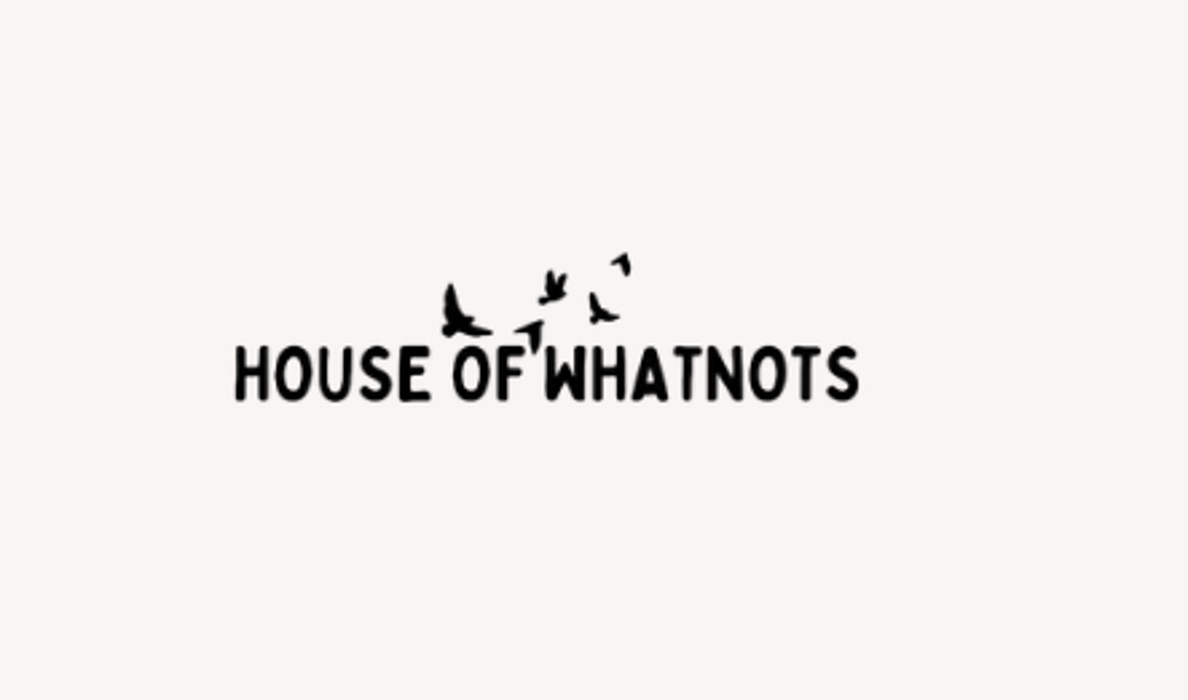 House of WhatNots - Bismarck, ND