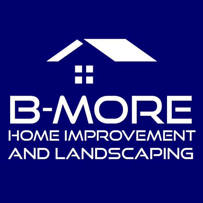 B-More Home Improvement and Landscaping - Baltimore, MD