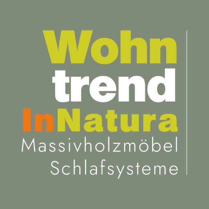 Wohntrend Innatura in Bad Neustadt an der Saale