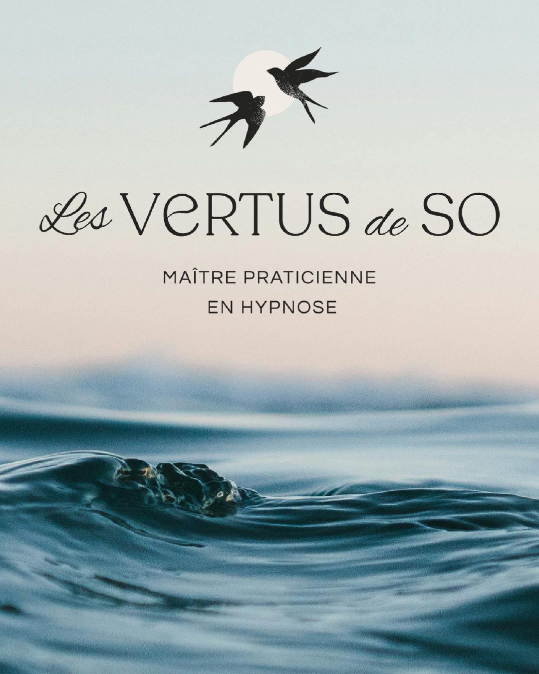 Les Vertus de So