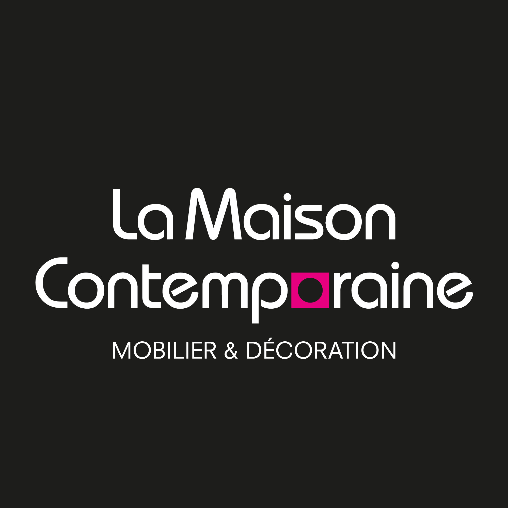 La Maison Contemporaine Epagny Meubles, articles de décoration