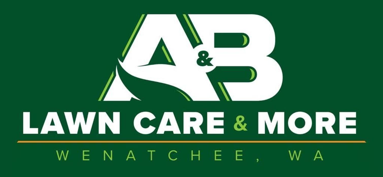 A & B Lawncare & More - Wenatchee, WA