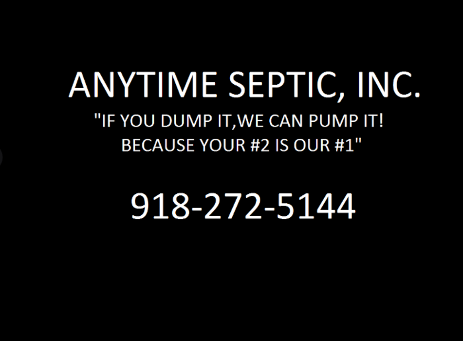 Anytime Septic Pumping Service Owasso Ok - Owasso, OK