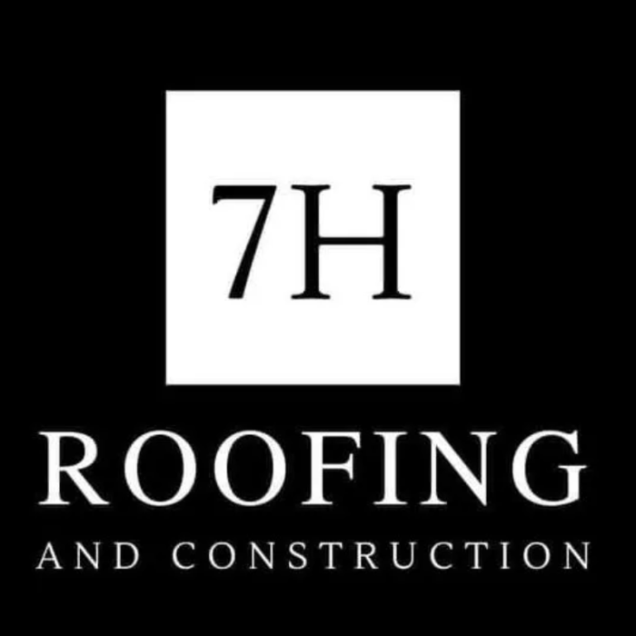7H Roofing and Construction